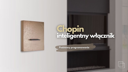 Chopin – podstawy programowania