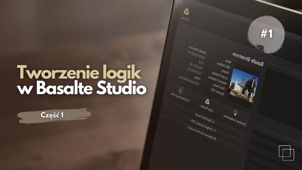 Tworzenie logik w Basalte Studio #1