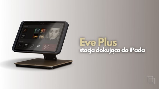 Eve Plus – stacja dokująca