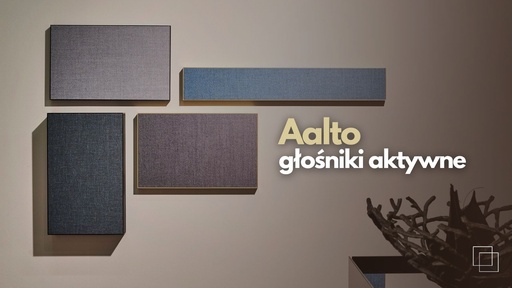 Aalto – głośniki aktywne
