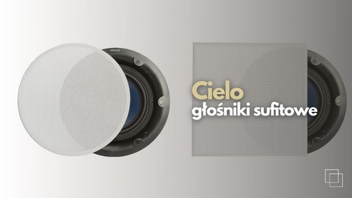 Cielo – głośniki sufitowe